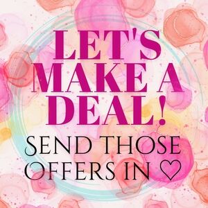 Send Your Best Offer - Accepting ALL Reasonable Offers